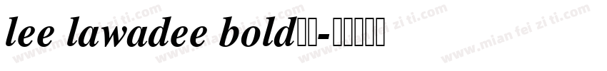 lee lawadee bold字体字体转换